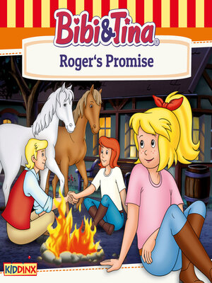 cover image of Bibi and Tina, Roger's Promise